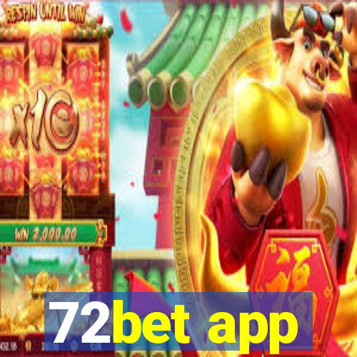 72bet app